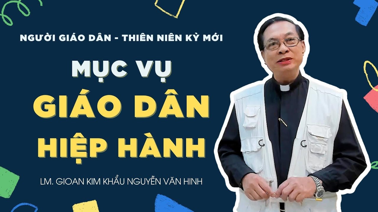 Người Giáo dân của Thiên niên kỷ mới: Giáo dân Hiệp Hành